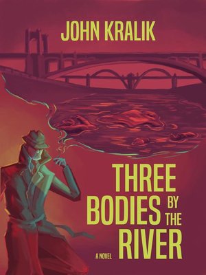 cover image of Three Bodies by the River